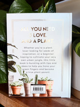 Load image into Gallery viewer, The Little Book for Plant Parents by Felicity Hart