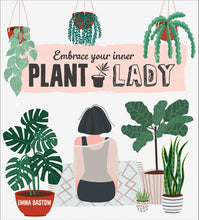 Load image into Gallery viewer, Plant Lady by Emma Bastow