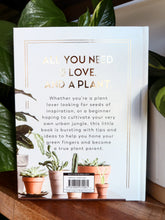 Load image into Gallery viewer, The Little Book for Plant Parents by Felicity Hart
