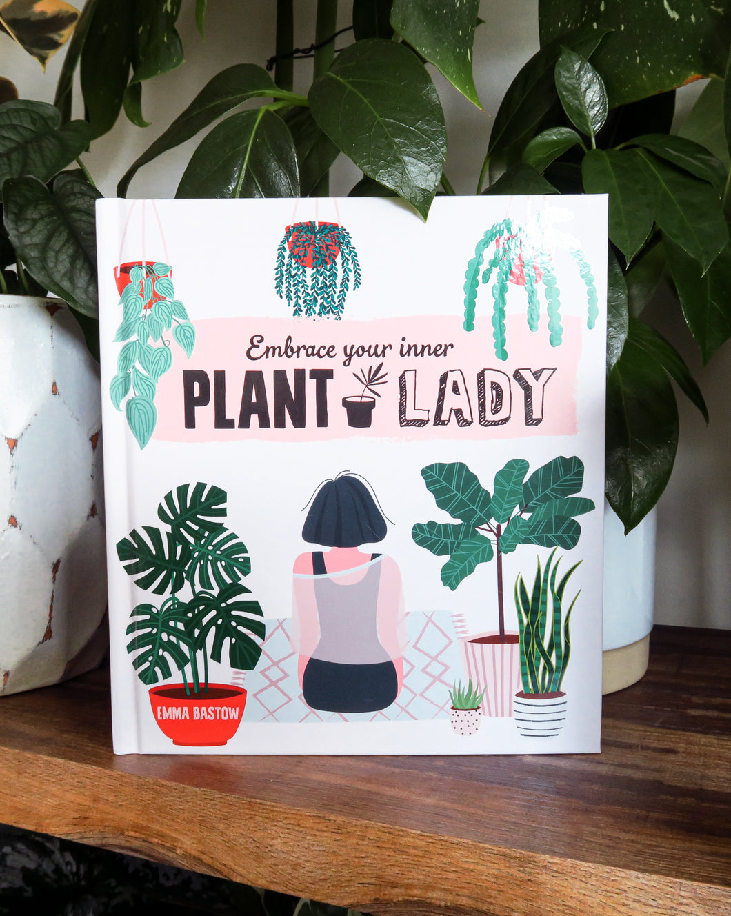 Plant Lady by Emma Bastow